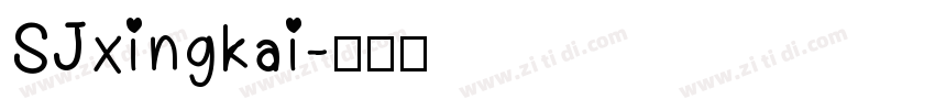 SJxingkai字体转换