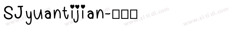 SJyuantijian字体转换