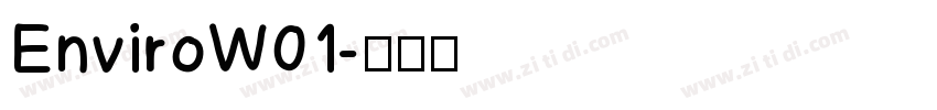 EnviroW01字体转换