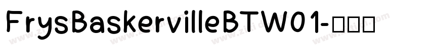 FrysBaskervilleBTW01字体转换