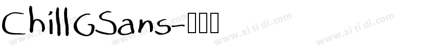ChillGSans字体转换