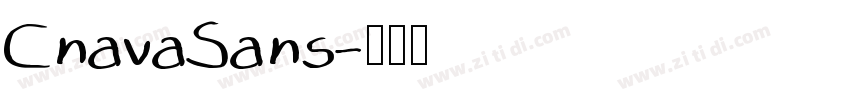 CnavaSans字体转换