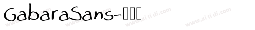 GabaraSans字体转换