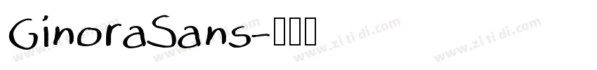 GinoraSans字体转换