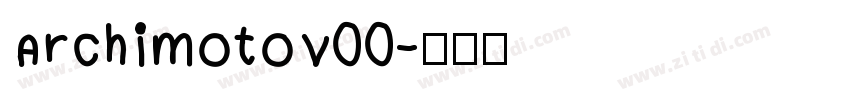 ArchimotoV00字体转换