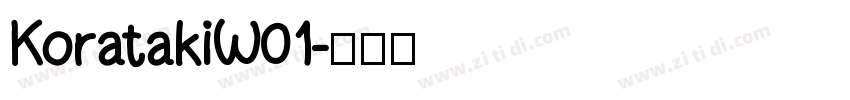 KoratakiW01字体转换