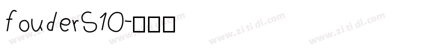 fouderS10字体转换