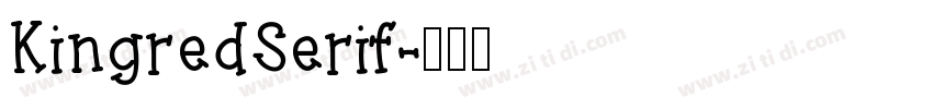 KingredSerif字体转换