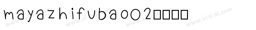 mayazhifubao02字体转换