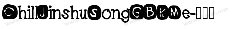 ChillJinshuSongGBKMe字体转换