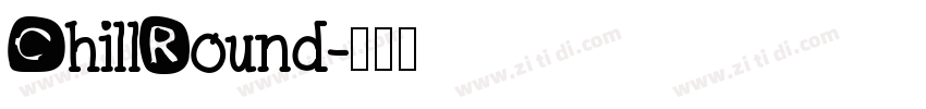 ChillRound字体转换