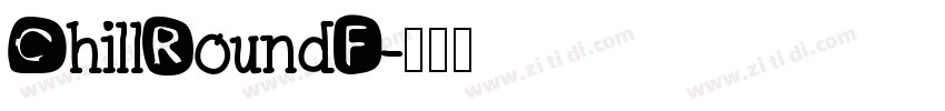 ChillRoundF字体转换