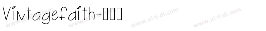 VintageFaith字体转换