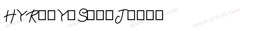 HYRuiYiSongJ字体转换