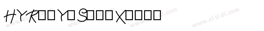 HYRuiYiSongX字体转换