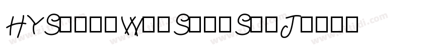HYShangWeiShouShuJ字体转换