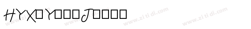 HYXiYuanJ字体转换