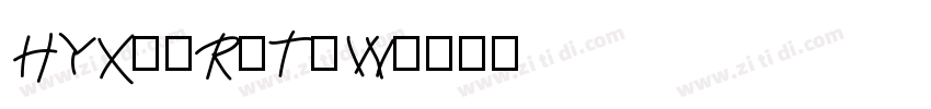 HYXiaRiTiW字体转换