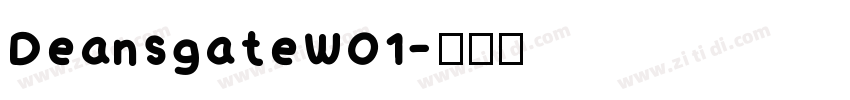 DeansgateW01字体转换