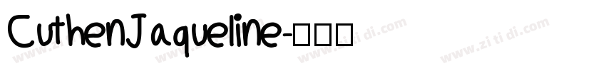 CuthenJaqueline字体转换