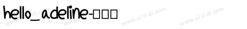 hello_adeline字体转换
