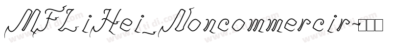 MFLiHei_Noncommercir字体转换