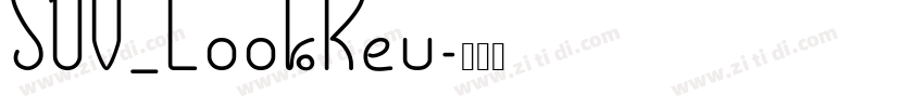 SOV_LookReu字体转换
