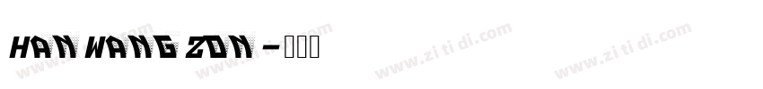HanWangZon字体转换