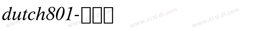 dutch801字体转换