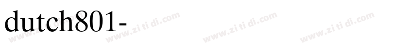 dutch801字体转换