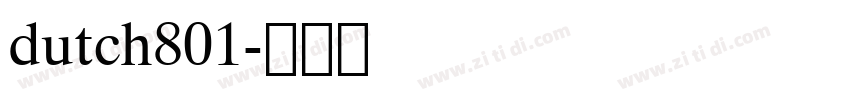 dutch801字体转换