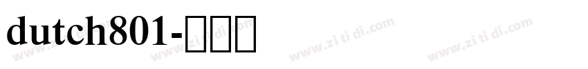 dutch801字体转换