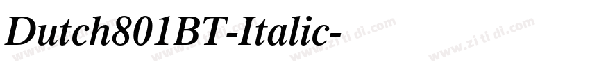 Dutch801BT-Italic字体转换