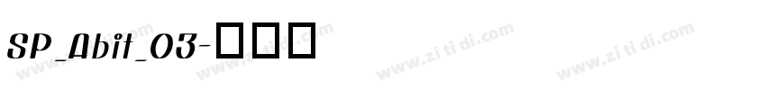 SP_Abit_03字体转换