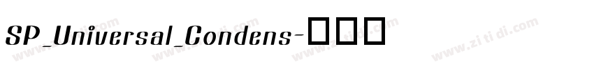 SP_Universal_Condens字体转换