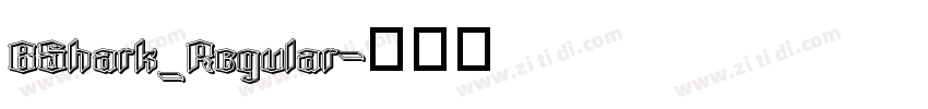 BShark_Regular字体转换