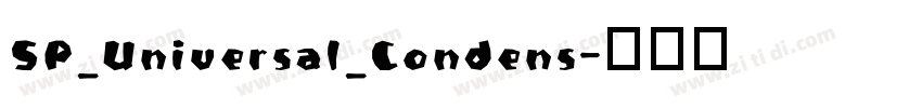 SP_Universal_Condens字体转换