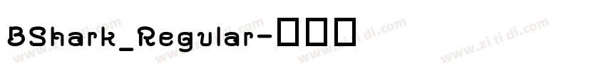 BShark_Regular字体转换