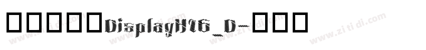 文鼎书苑宋DisplayH16_D字体转换