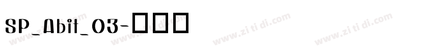 SP_Abit_03字体转换