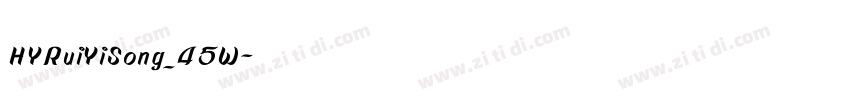 HYRuiYiSong_45W字体转换