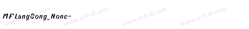 MFLangSong_Nonc字体转换