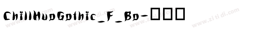 ChillHuoGothic_F_Bo字体转换