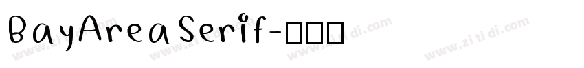 BayAreaSerif字体转换