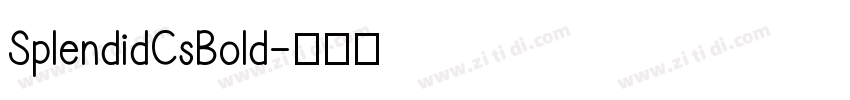SplendidCsBold字体转换