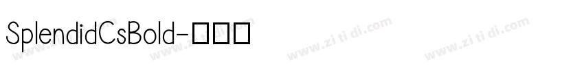 SplendidCsBold字体转换