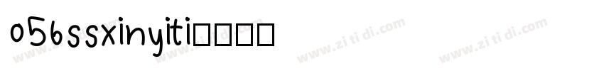 056ssxinyiti字体转换