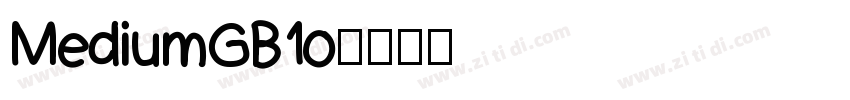 MediumGB10字体转换