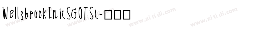 WellsbrookInitSGOTSt字体转换