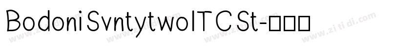 BodoniSvntytwoITCSt字体转换